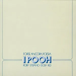 Pochette de Forse ancora poesia de Pooh