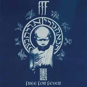 Pochette de Free for Fever de FFF