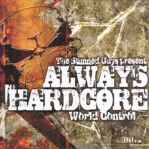 Pochette de Always Hardcore, Volume 20 - World Control de The Stunned Guys
