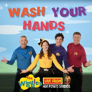 Pochette de Live from Hot Potato Studios: Wash Your Hands de The Wiggles