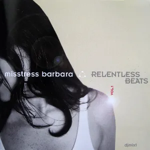 Pochette de Relentless Beats, Vol. 1 de Misstress Barbara