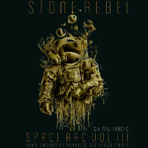 Pochette de Space Arc Vol. III de Stone Rebel