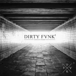 Pochette de DJCHUCKIE - Chuckie - DIRTY FVNK Vol.2 de Chuckie