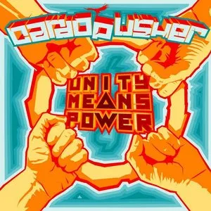 Pochette de Unity Means Power de Cardopusher