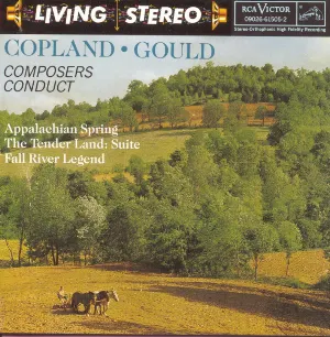 Pochette de Composers Conduct: Appalachian Spring / The Tender Land: Suite / Fall River Legend de Morton Gould - Aaron Copland
