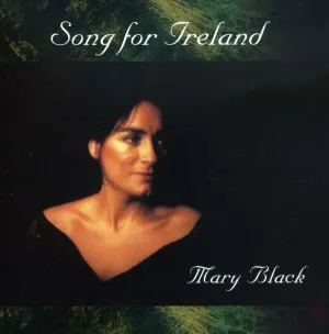 Pochette de Song for Ireland de Mary Black
