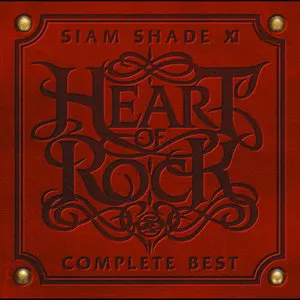 Pochette Siam Shade XI Complete Best ~Heart Of Rock~