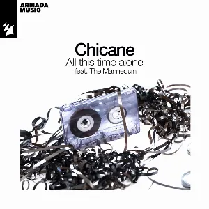 Pochette de All This Time Alone de Chicane