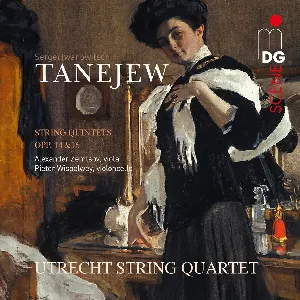 Pochette de String Quintets Op.14 & Op.16 de Utrecht String Quartet - Pieter Wispelwey - Sergei Taneyev