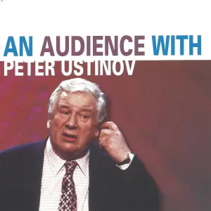 Pochette de An Audience with Peter Ustinov de Peter Ustinov