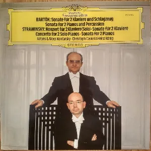 Pochette Béla Bartók: Sonata for 2 Pianos and Percussion / Igor Stravinsky: Concerto for 2 Solo Pianos / Sonata for 2 Pianos