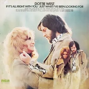 Pochette de If It's All Right with You/Just What I've Been Looking For de Dottie West