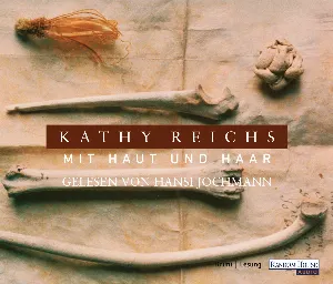 Pochette de Mit Haut und Haar de Kathy Reichs
