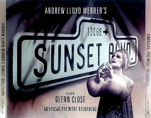 Pochette Sunset Boulevard: American Premiere Recording