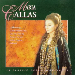 Pochette Maria Callas: 10 Classic Opera Highlights