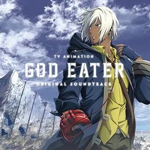 Pochette de TVアニメ『GOD EATER』オリジナルサウンドトラック de Go Shiina