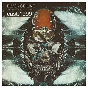 Pochette de east.1999 de BLVCKCEILING