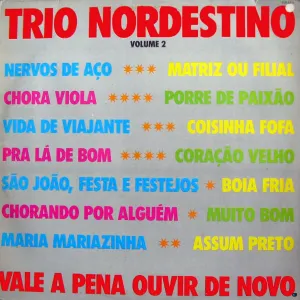 Pochette de Vale a Pena Ouvir de Novo - Vol. 02 de Trio Nordestino