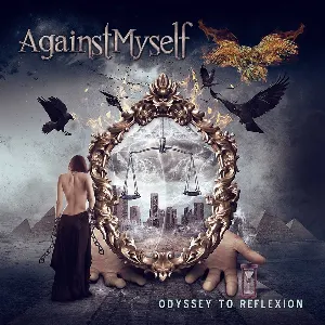 Pochette de Odyssey to Reflexion de Against Myself
