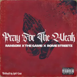 Pochette de Pray for the Weak de The Game - Ransom