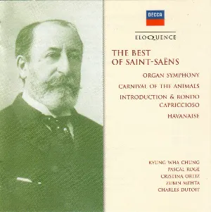 Pochette The Best of Saint-Saëns: Organ Symphony, Carnival of the Animals, Introduction & Rondo Capriccioso, Havanaise