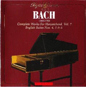 Pochette Complete Works for Harpsichord, Vol. 7: English Suites Nos. 4, 5 & 6