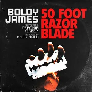 Pochette de 50 Foot Razor Blade - Single de Boldy James