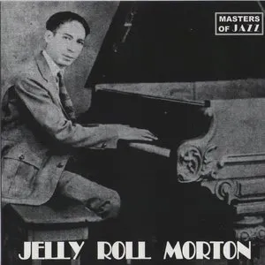 Pochette de Masters of Jazz: Jelly Roll Morton de Jelly Roll Morton