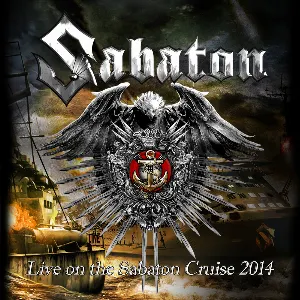 Pochette Live on the Sabaton Cruise 2014