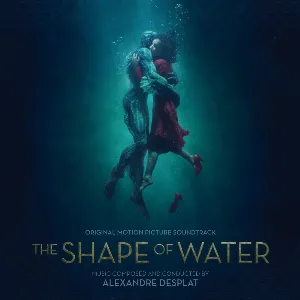 Pochette The Shape of Water: Original Motion Picture Soundtrack