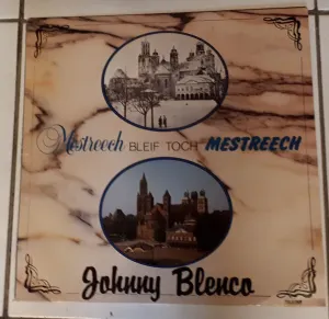 Pochette de Mestreech bleif toch Mestreech de Johnny Blenco