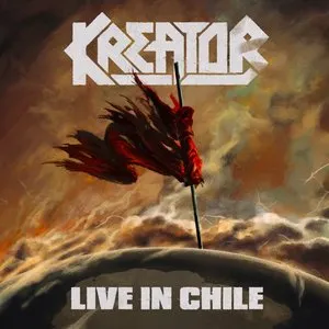 Pochette de Live in Chile de Kreator
