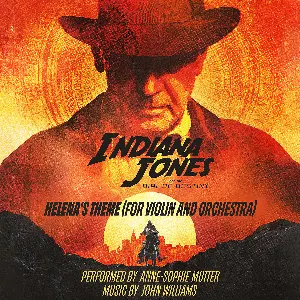 Pochette Helena’s Theme (for violin and orchestra) (from “Indiana Jones and the Dial of Destiny”)