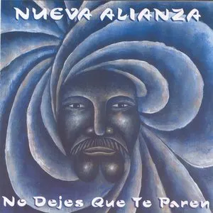 Pochette de No dejes que te paren de Nueva Alianza - Alika