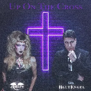 Pochette de Up on the Cross de Blutengel