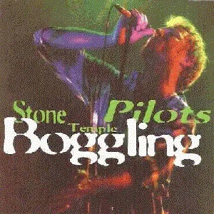 Pochette de Boggling de Stone Temple Pilots
