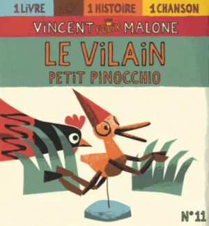 Pochette de Le Vilain Petit Pinocchio de Vincent Malone