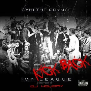 Pochette de Ivy League: Kick Back de Cyhi the Prynce