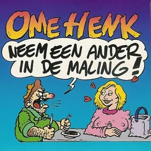 Pochette de Neem een ander in de maling de Ome Henk