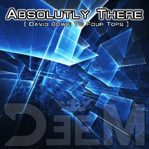 Pochette de Absolutly There de DeeM