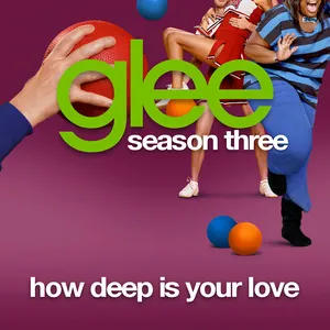 Pochette de How Deep Is Your Love de Glee Cast