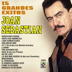 Pochette de 15 grandes éxitos de Joan Sebastian