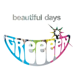 Pochette de beautiful days de GRe4N BOYZ