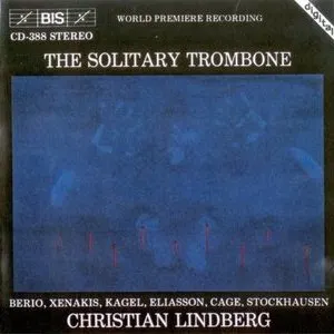 Pochette de The Solitary Trombone de Christian Lindberg