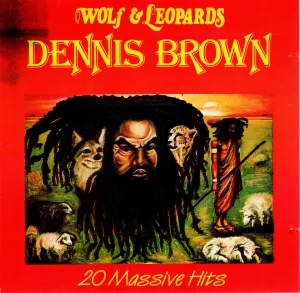 Pochette de Wolf & Leopards: 20 Massive Hits de Dennis Brown