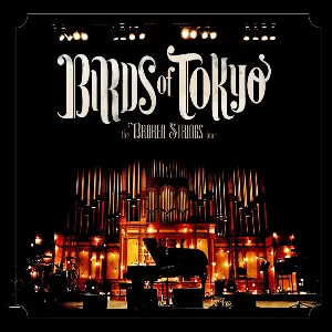 Pochette de The Broken Strings Tour de Birds of Tokyo