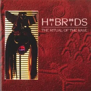 Pochette de The Ritual of the Rave de Hybryds