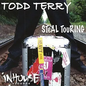 Pochette de Steal Touring de Todd Terry