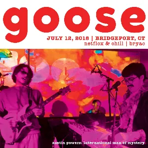 Pochette de 2018-07-12: Bridgeport, CT de Goose