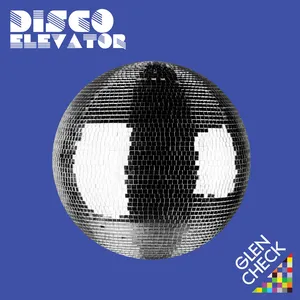 Pochette de Disco Elevator de Glen Check